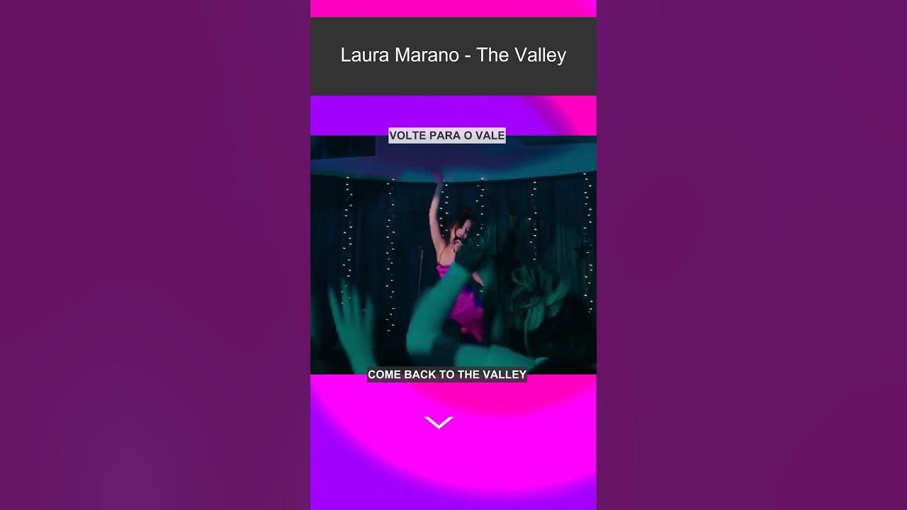 #LauraMarano - The Valley #traducao da #musica