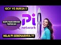 Pinetwork Terbaru ~GCV vs Harga Bursa! Siapa Yang Berhak Tentukan Nilai PI Sebenarnya?