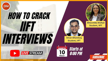 How to Crack IIFT Personal Interviews? | How are IIFT PI