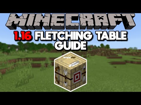 1.16! How To Use and Craft a Fletching Table in Minecraft 1.16 (The Nether Update)