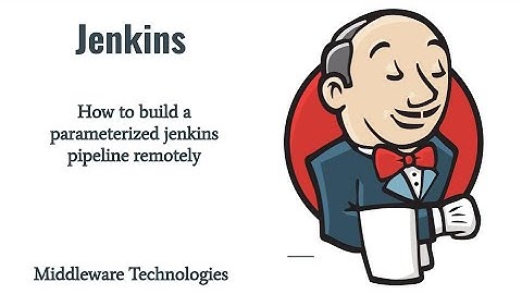 How to build a parameterized jenkins pipeline remotely