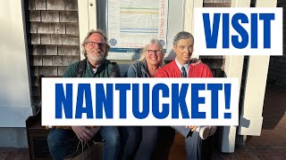 Nantucket: The Ferry Ride and First Hours There Day 1