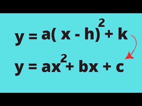 Change a Quadratic Equation from vertex form to standard form