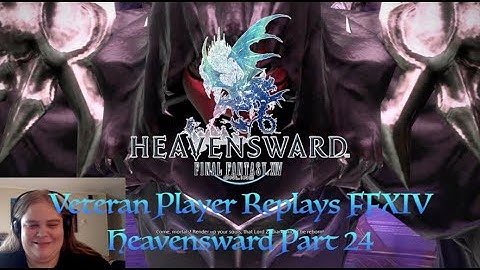 FFXIV: Veteran Player Replays 3.0 Heavensward Part 24 (Aetherchemical Research Facility Dungeon Run)