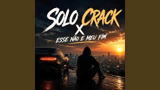 Solo Crack X Esse Não E Meu Fim (Afro) - DJ Filipe Max