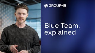 Blue Team Explained