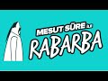 Mesut Süre ile Rabarba 514 - Firuze Özdemir ve Nuri Çetin