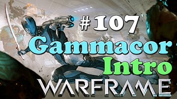 [PC] WARFRAME - PART 107 - GAMEPLAY WALKTHROUGH LET