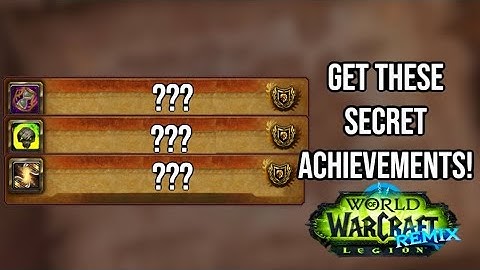 MAKE SURE YOU GRAB THESE 3 SECRET ACHIEVEMENTS IN LEGION REMIX