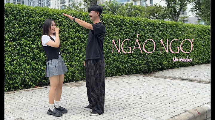 [MV REMAKE]NGÁO NGƠ- HIEUTHUHAI, Atus, Jsol, Erik ft. Orange | Anh Trai Say Hi