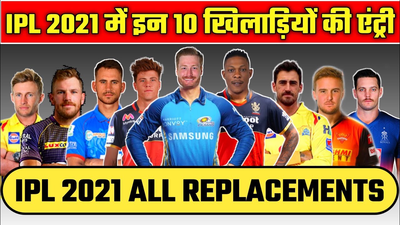 IPL 2021 - 10 New Players in IPL 2021 | Jason Roy, J Hazelwood | MI vs RCB
