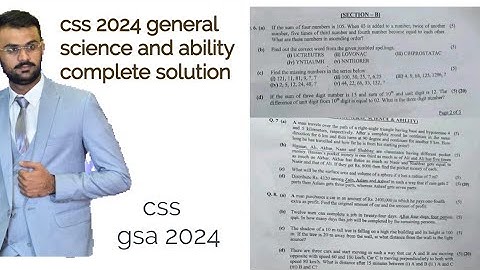 css 2024 solved paper general science and ability |  css gsa 2024 | past paper css | section b.