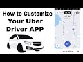 How to Customize the Uber Driver App