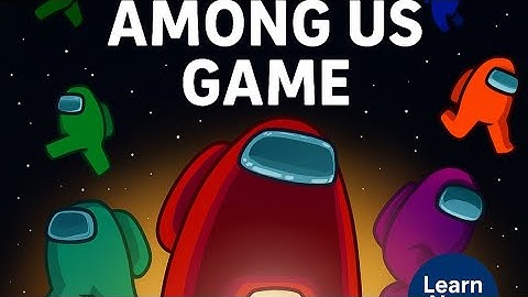 ScratchJr Coding Session 10 | Learn New Skills | Make an Among Us Game 🎥💻🎮 Learn coding 