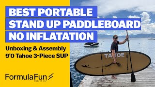 Tahoe 3-Piece Stand Up Paddleboard Unboxing & Assembly | Best Portable SUP for Travel