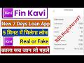 Fin Kavi Loan App RBI Registered or Not? | Fin Kavi App Real Or Fake | Fin Kavi App Review
