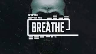 Sport Aggressive Trap Music By Infraction [No Copyright Music] / Breathe