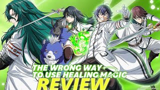 The Wrong Way to Use Healing Magic (Anime Watch)