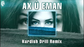 Ax Û Eman - Ft. Evin Sarıboğa / Kurdish Drill Remix #tiktok Resimi