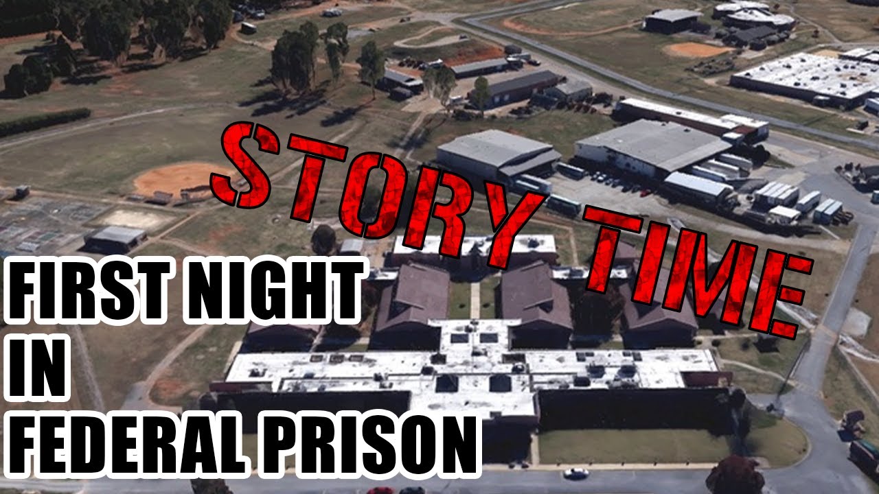 My first night in Federal Prison - Story Time - YouTube