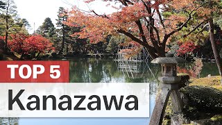 Top 5 Things to do in Kanazawa | japanguide.com