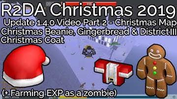 R2DA Christmas Event 2019|Christmas Armors, District II & Gingerbread|Update 1.4.0 Part 2 Video