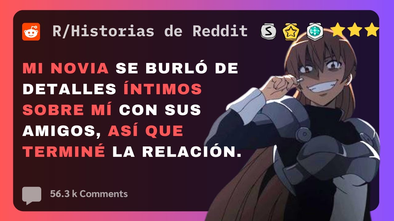 Mi novia se burló de detalles íntimos sobre mi con sus amigas, así que termine la relación.