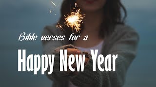 Bible Verses for the New Year | Happy 2024 !