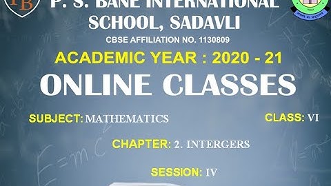 CLASS - 6TH , SUBJECT - MATHS , CHAPTER - 6 (INTEGER) , SESSION – 4