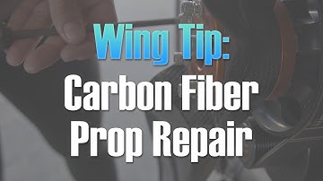 Wing Tip: Carbon Fiber Prop Repair