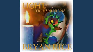 The Calm Inner Light Infusion Diksha - Bryan Rice