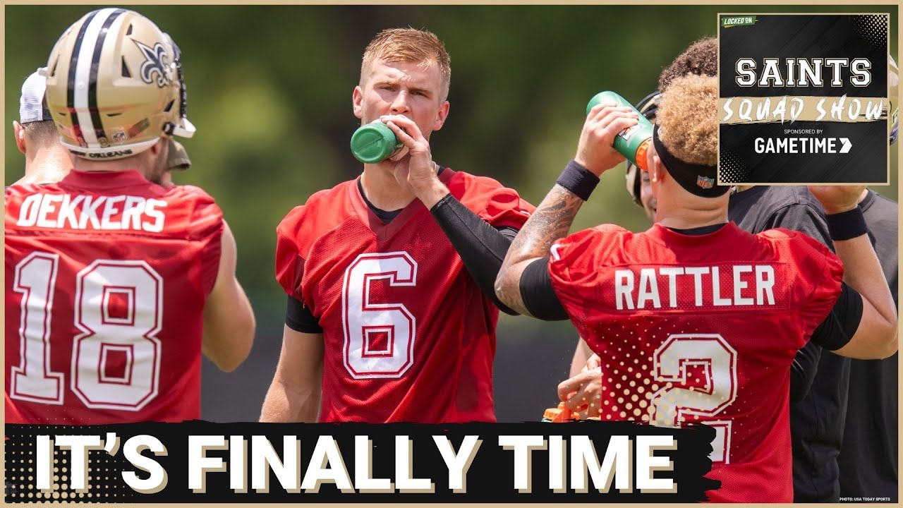 SAINTS SQUAD SHOW: Making FINAL PREDICTIONS For Important New Orleans Saints Training Camp Battles