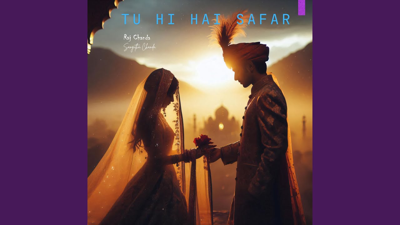 Tu Hi Hai Safar (Soft)