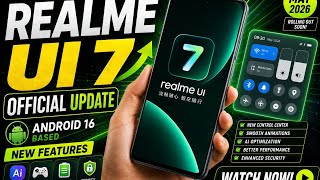 Realme UI 7 Update Rollout Date, Features & Supported Phones
