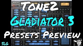 Tone2 Gladiator 3 Presets Preview No Talking