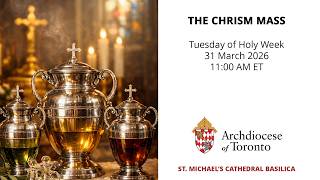 Chrism Mass - March 31, 2026