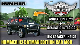 HUMMER H2 BATMAN EDITION Car Mod in Bus Simulator Indonesia || Bussid v3.6.1