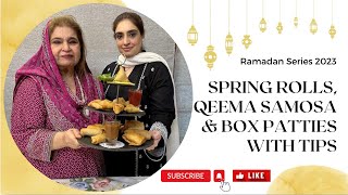 Samosa ,Roll & Box Patties with Tips - Ramadan Series [2023] by Chef Shireen Anwer in Urdu Hindi