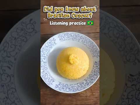 Did You Know About Brazilian Cuscuz? 🇧🇷 Learn Portuguese with Food!