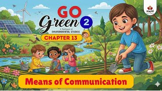 Chapter 13 | Means of Communication | EVS Class 2 | Smart Lecture | Maple Books