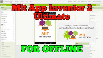 Mit App Inventor 2 For Offline