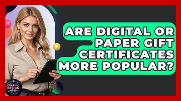 Are Digital Or Paper Gift Certificates More Popular? - Graphic Design Nerd