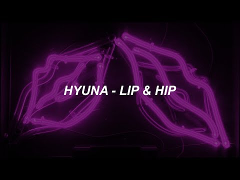 HyunA(현아) - 'Lip & Hip' Easy Lyrics