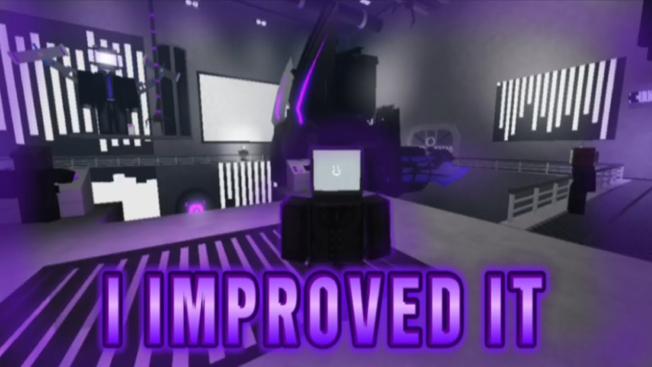 |•I "Improved" 🛠️ The Tv man Base || Toilet Universe Roleplay •|