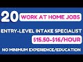 20 Work From Jobs | Includes Entry-Level Position With No Minimum Education/Experience Required
