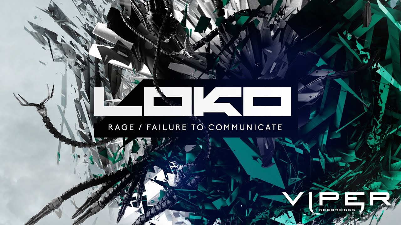 Watch LOKO - RAGE on YouTube Watch LOKO - RAGE on YouTube