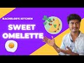 Sweet omelette recipe  media monkeys  bachelors kitchen