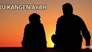 Story Wa Rindu Ayah