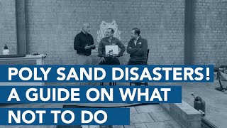 Poly Sand Disasters! A Guide On What NOT To Do.