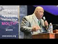 Pastor David Berry - Victory Through Your Mouth  3/17/2004